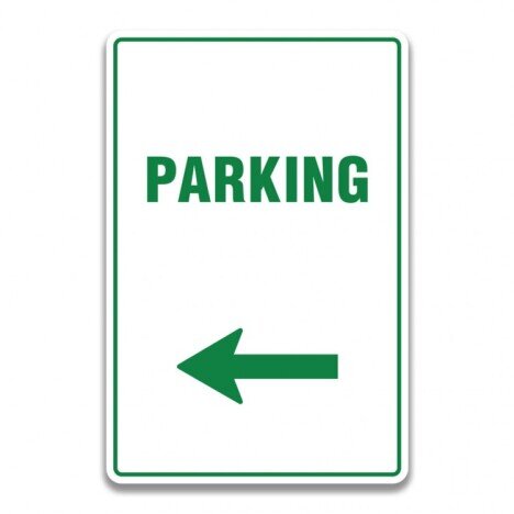 PARKING LEFT SIGN